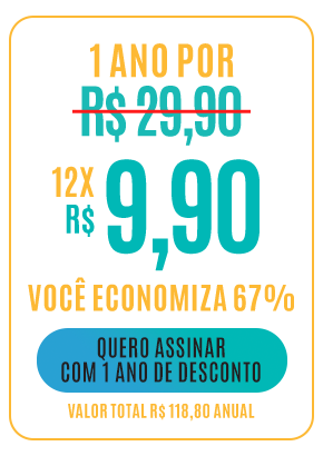 1 ano por 12x R$ 9,90. Você economiza 67%. Quero assinar com 1 ano de desconto