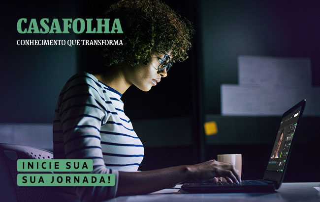 CasaFolha Conhecimento que Transforma:  Inicie sua jornada! |