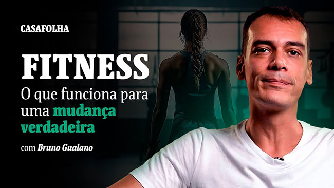 Fitness: o que funciona para uma mudança verdadeira