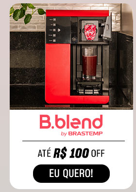 B.BLEND: até R$ 100 OFF. Eu quero.