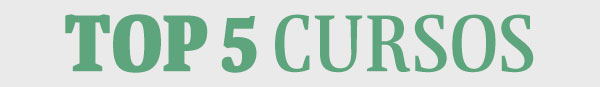 Top 5 Cursos