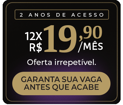 2 anos de acesso. 12x R$ 19,90. Oferta irrepetível. Garanta antes que acabe