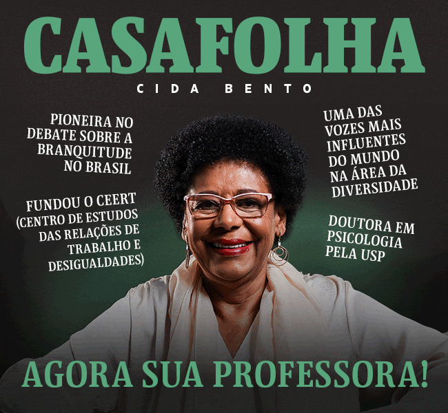CasaFolha, Cida Bento | pioneira no debate sobre a branquitude no Brasil, uma das vozes mais influentes do mundo na área da diversidade. Agora sua professora