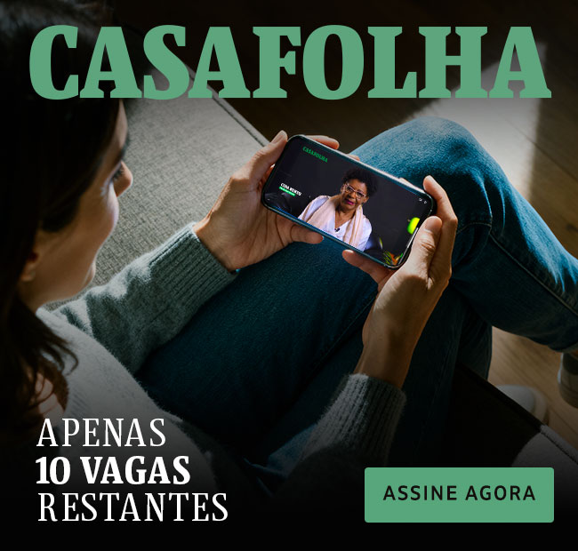 CasaFolha | Apenas 10 vagas restantes. Assine agora.