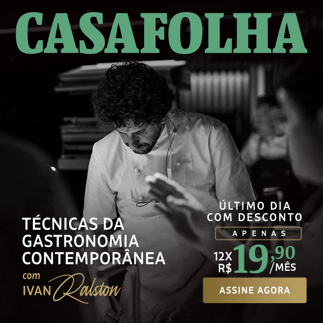 CasaFolha | Ivan Ralston | Técnicas da Gastronomia Contemporânea com Ivan Ralston: ùltimo dia com desconto, apenas 12x R$ 19,90/mês. Assine agora.