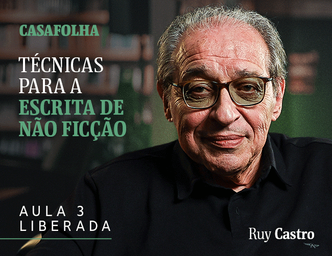 CasaFolha | Técnicas para a escrita de não ficção, com Ruy Castro | Aula 3 liberada