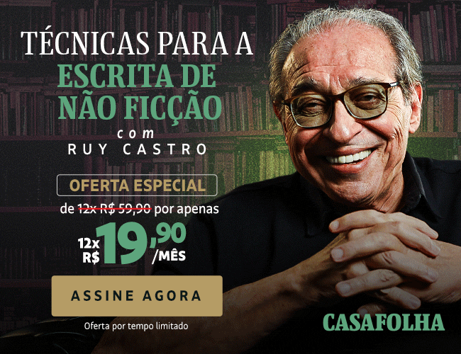 CasaFolha | Técnicas para a escrita de não ficção, com Ruy Castro