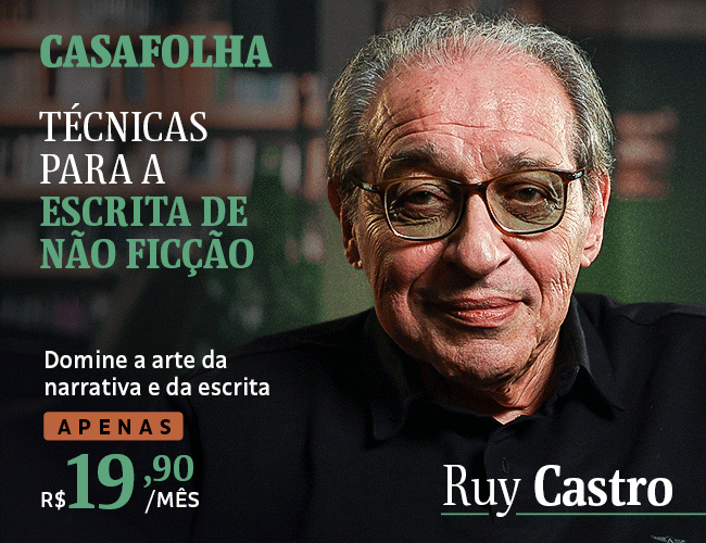 CasaFolha | Técnicas para a escrita de não ficção, com Ruy Castro