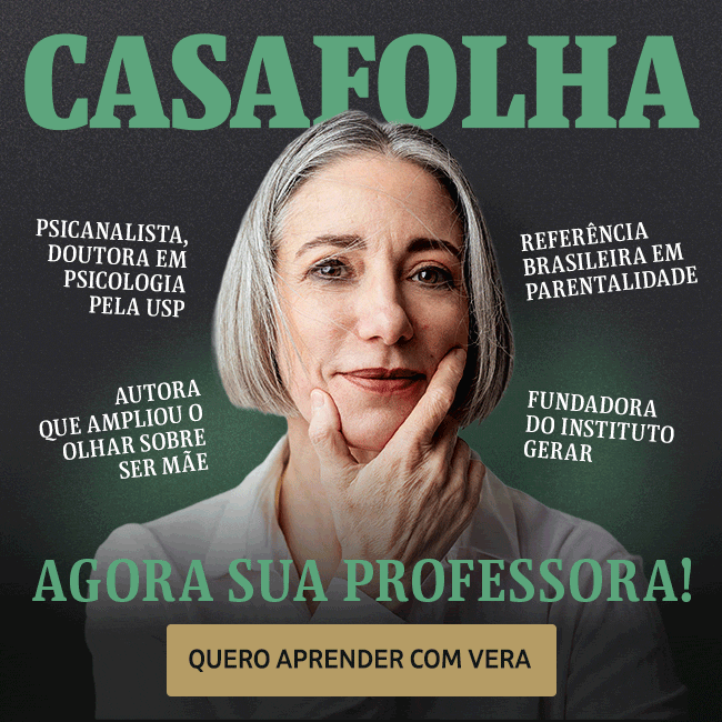 CasaFolha Psicanalista, doutora em Psicologia pela USP - Referência brasileira em parentalidade - Autora que ampliou o olhar sobre ser mãe - Fundadora do Instituto Gerar. Agora sua professora!. Quero aprender com Vera
