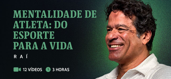 Mentalidade de atleta: do esporte para a vida - Raí