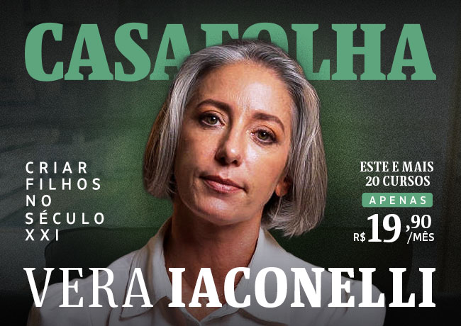 CasaFolha Conhecimento que Transforma | Vera Iaconelli - Como criar filhos no século XXI