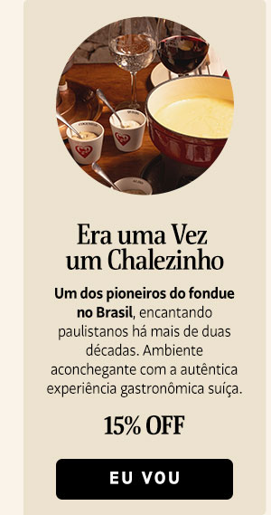 Era uma vez um Chalezinho: 15% OFF