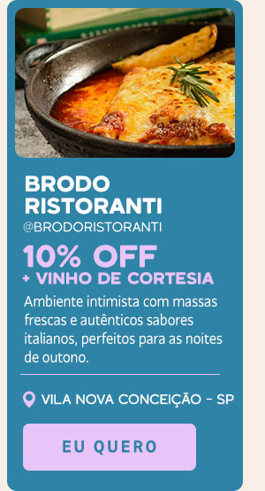 Brodo Ristoranti: 10% OFF + vinho cortesia