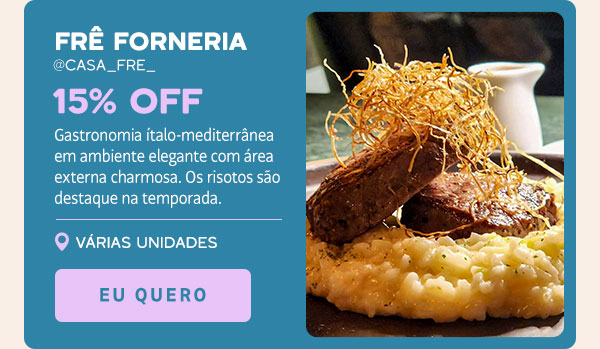 Frê Forneria: 15% OFF