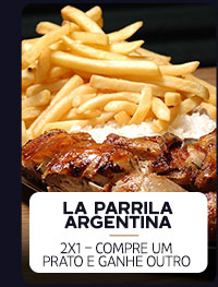 La Parrilla Argentina: 2x1 - compre um prato e ganhe outro