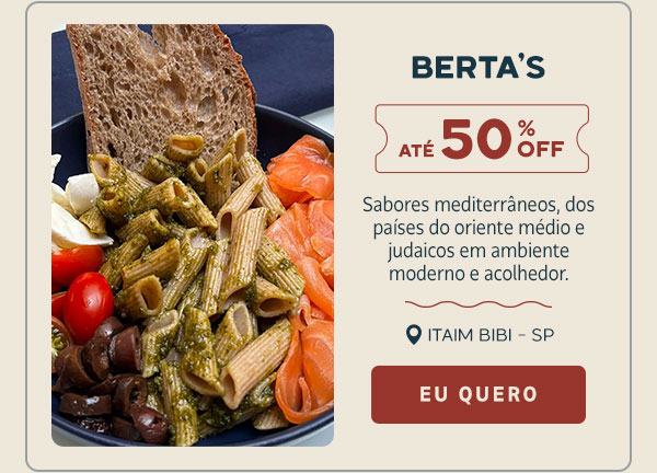 Berta´s: até 50% OFF