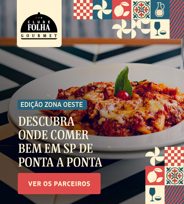 Clube Folha Gourmet | Edição Zona Oeste | Descubra onde comer bem em SP de ponta a ponta. Veja os parceiros