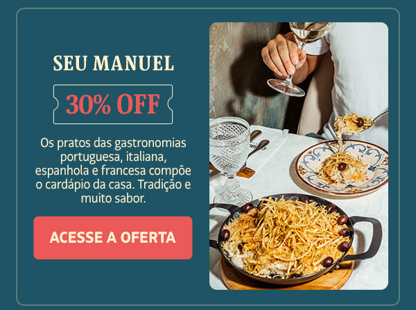 Seu Manuel: 30% OFF