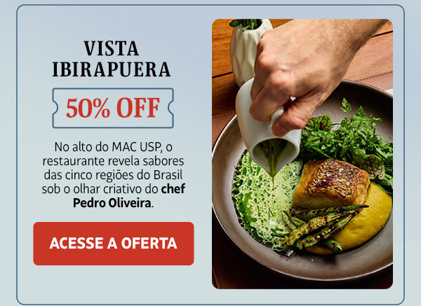 Vista Ibirapuera: 50% OFF