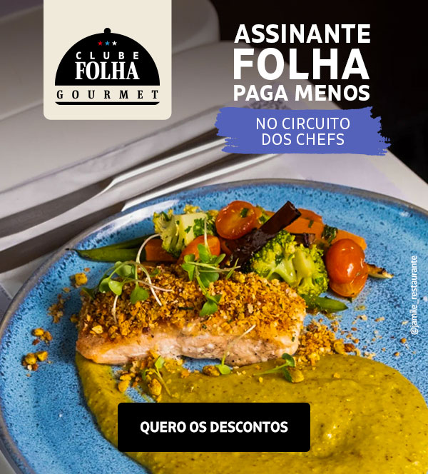 Clube Folha Gourmet | Assinate Folha paga menos no circuito dos chefs. Quero os descontos