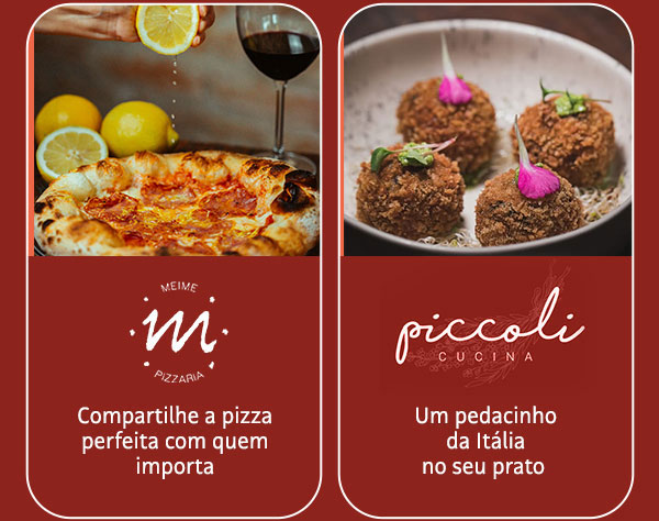 Meime Pizzaria | Piccoli Cucina