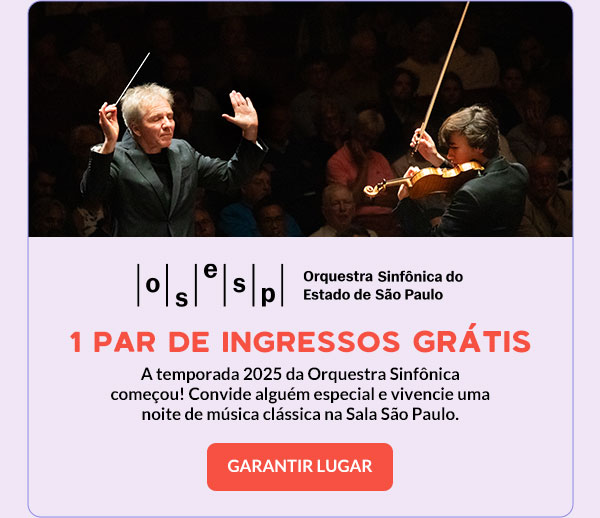 Osesp: 1 par de ingressos grátis