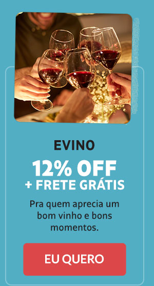 Evino: 12% OFF + frete grátis