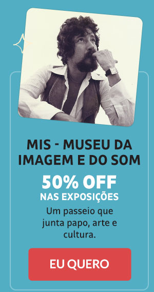 MIS: 50% OFF nas exposições
