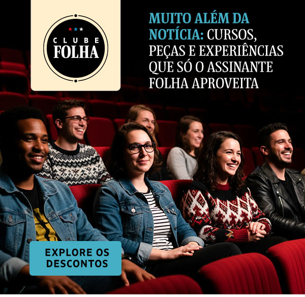 Clube Folha: Muito além da notícia: cursos, peças e experiências que só o assinante Folha aproveita