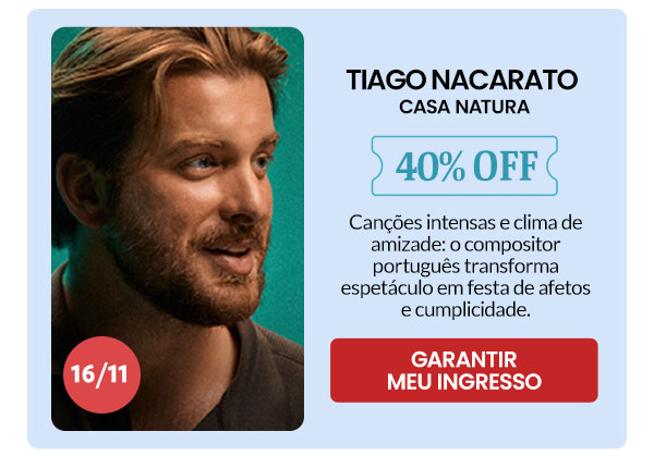 Tiago Nacarato: 40% OFF