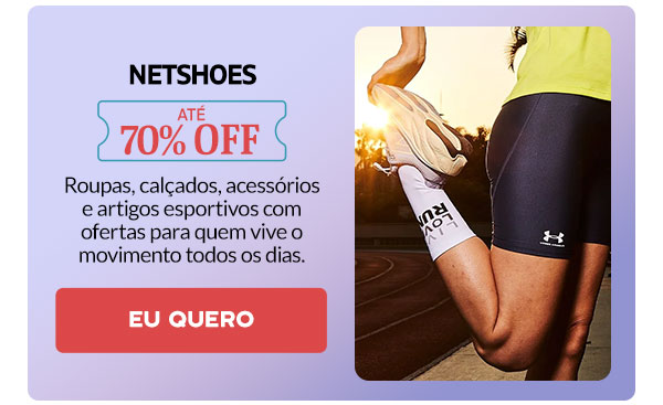 Netshoes: até 70% OFF