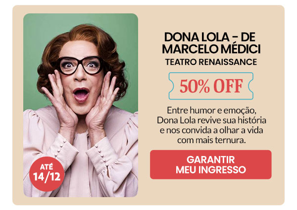 Dona Lola de Marcelo Médici: 50% OFF