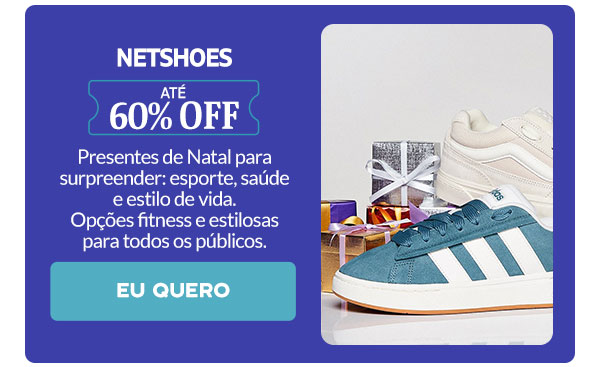 Netshoes: até 60% OFF