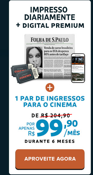 Impresso diariamente + digital premium + 1 par de ingressos para o cinema. de R$ 204,90 por apenas: R$ 99,90/mês durante 6 meses