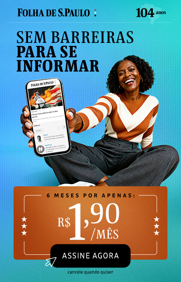 Folha de S.Paulo | Sem barreiras para se informar | 6 meses por apenas R$ 1,90/mês - assine agora