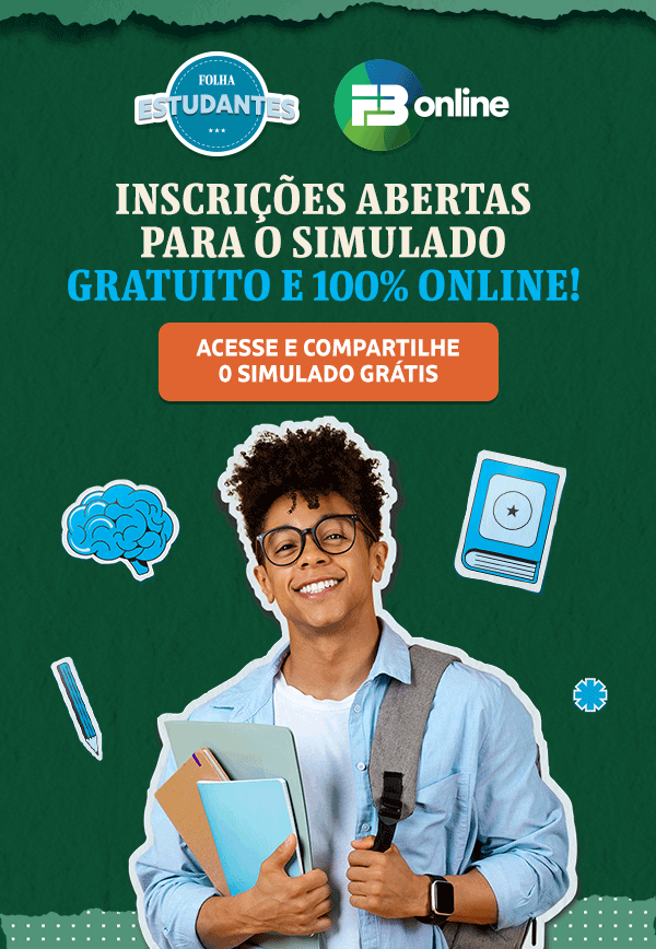 Folha Estudantes | FB Online | Inscrições abertas 
para o simulado gratuito e 100% online! Quero meu simulado grátis