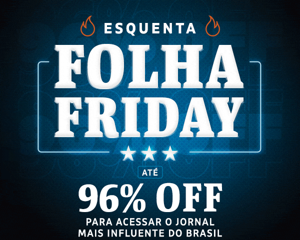 Esquenta Folha Friday | até 96% OFF para acessar o jornal mais influente do Brasil