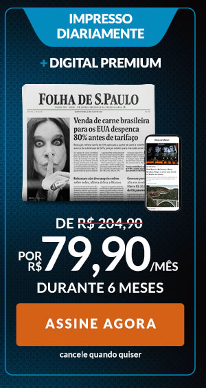 Impresso Diariamente + Digital Premium: de R$ 204,90 por R$ 79,90/mês durante 6 meses. Assine Agora