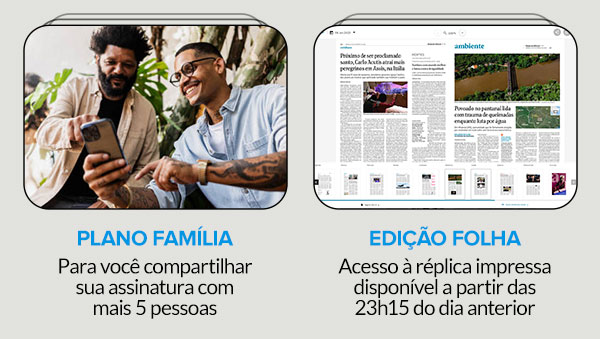 Plano família + Edição Folha