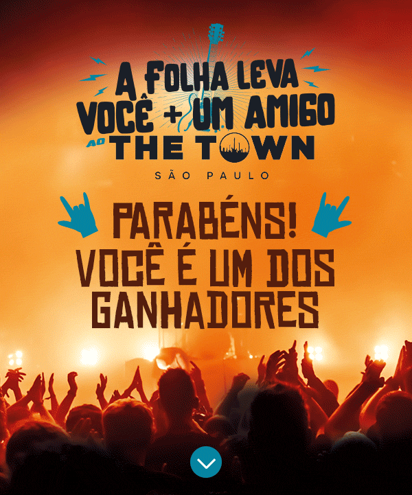 A Folha leva você + um amigo ao The Town São Paulo | Parabéns! Você é um dos ganhadores