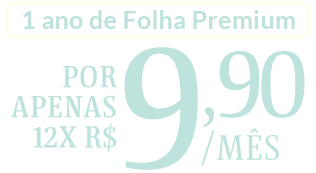 + R$ 10/mês nos primeiros 6 meses