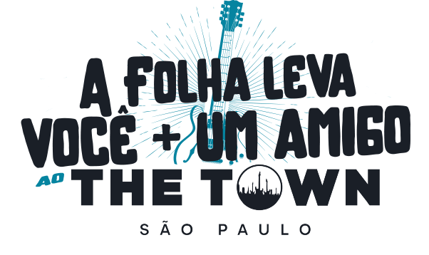 A Folha leva você mais um amigo ao The Town São Paulo