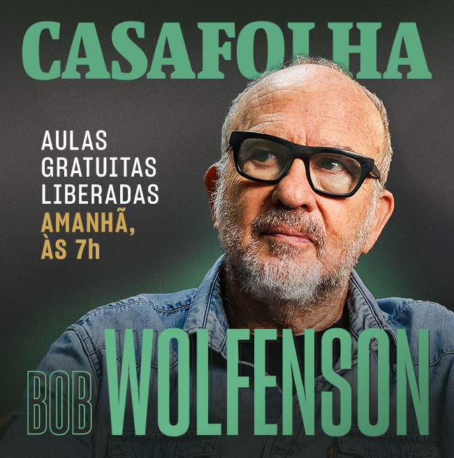 CasaFolha | Bob Wolfenson | Aulas Gratuitas