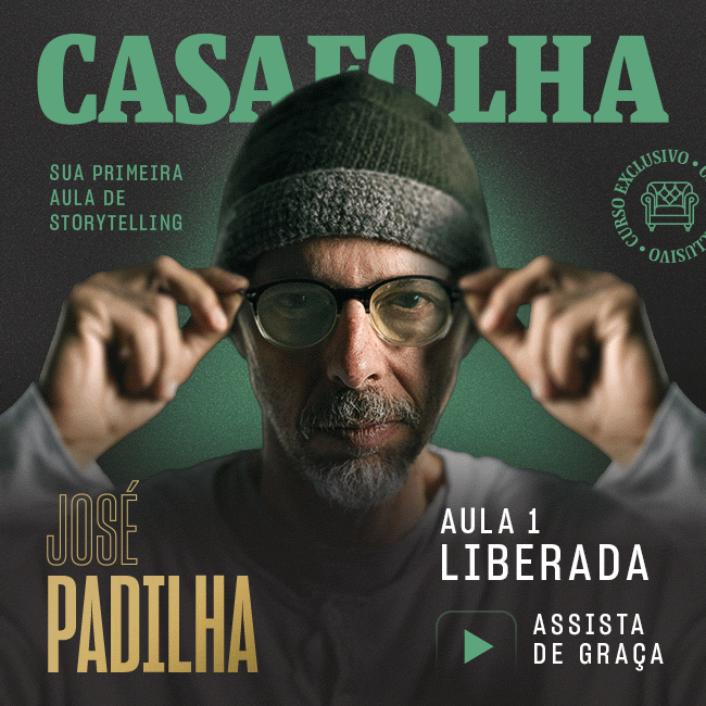 CasaFolha | José Padilha - Aula 1 liberada. Assista de graça. Sua primeira aula de storytelling