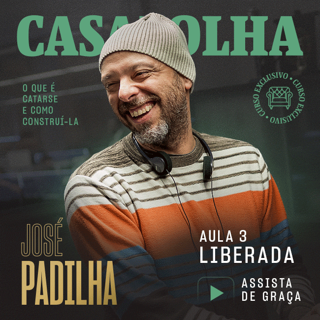 CasaFolha | José Padilha - Aula 3 liberada. Assista de graça. Sua primeira aula de storytelling