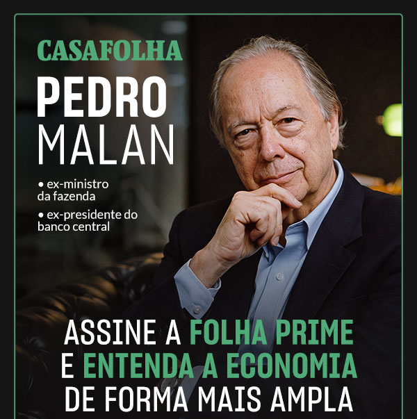 CasaFolha | Pedro Malan - Ex-ministro da fazenda • Ex-presidente do banco central