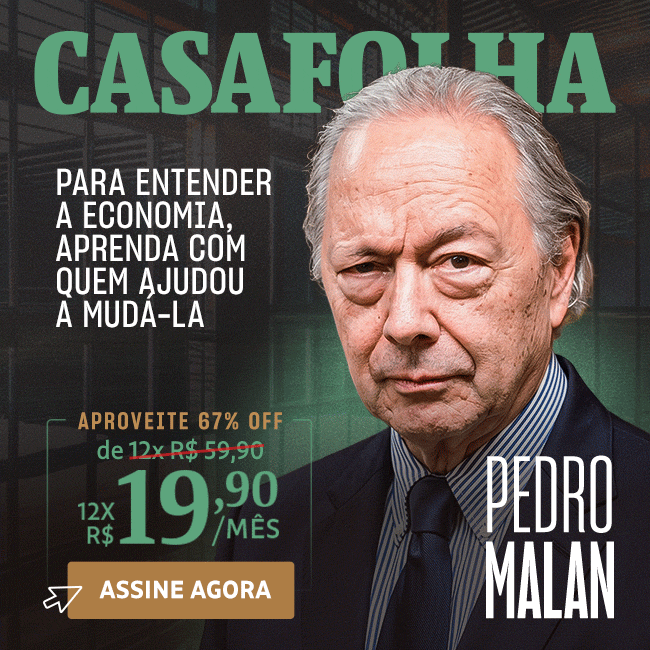 CasaFolha | Pedro Malan | PARA ENTENDER A ECONOMIA, APRENDA COM 
QUEM AJUDOU A MUDÁ-LA | Assine Agora: de R$ 59,90 por R$ 19,90/mês