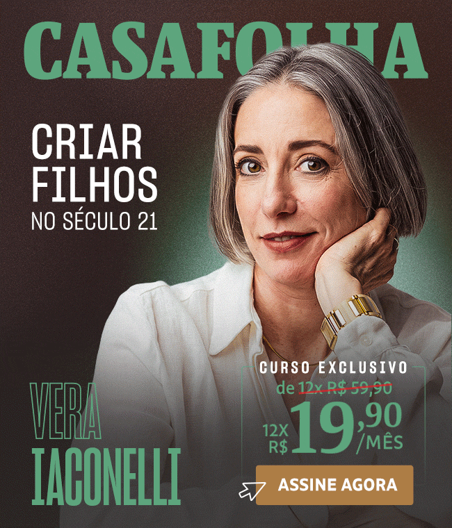 CasaFolha | Oferta de lançamento, apenas 12x R$ 19,90/mês. Assine Agora. Vera Iaconelli - Criar Filho no Século 21 