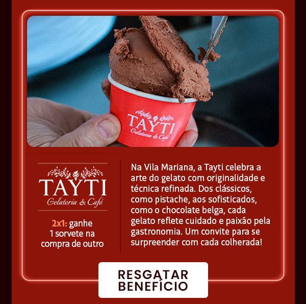 Taytu: 2x1, ganhe 1 sorvete na compra de outro