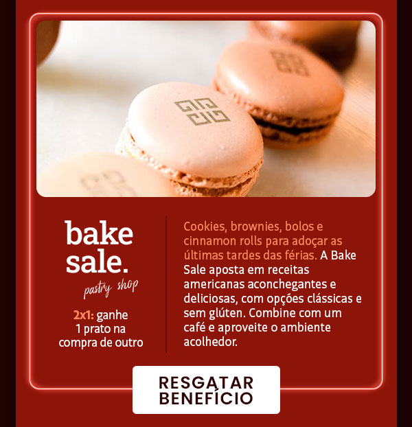 Bake Sale: 2x1, ganhe 1 prato na compra de outro